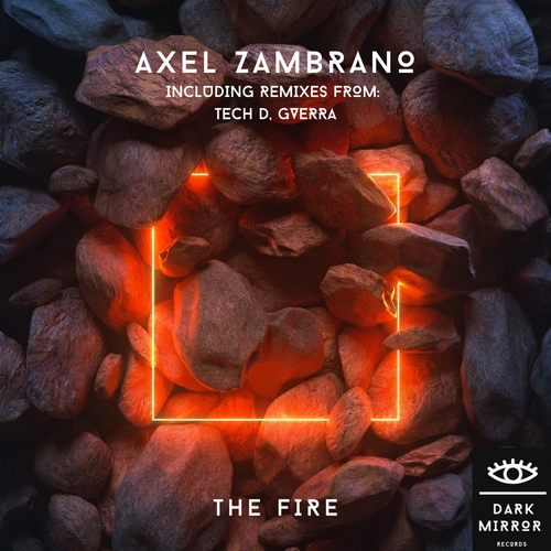 Axel Zambrano - The Fire [RUS159]